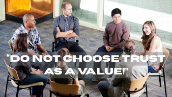 PSYCHOLOGICAL SAFETY INSTEAD OF TRUST