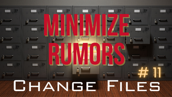 How rumors in change emerge. And how to deal with them.