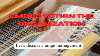 Anchoring Change within the company