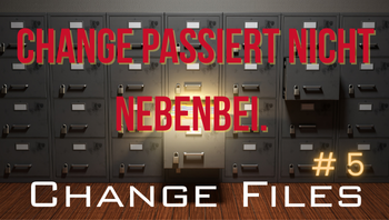 Ohne Change Prozess keine erfolgreiche Strategieumsetzung