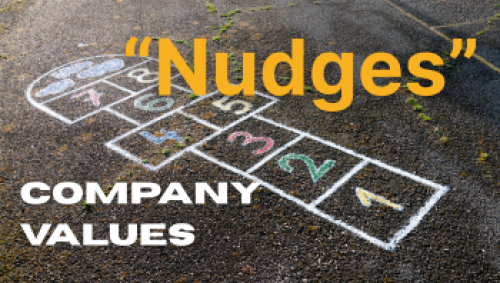 Implementation of company values NUDGING