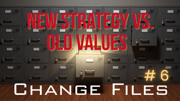 New Strategy and old values.
